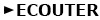lien ecouter voir